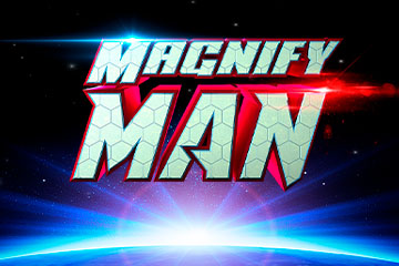 Magnify Man