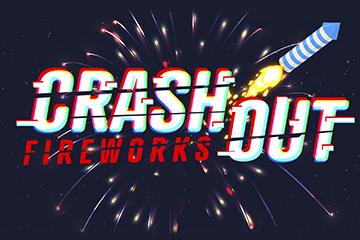 Crashout Fireworks