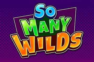 So Many Wilds