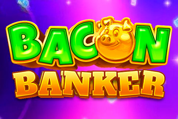 Bacon Banker