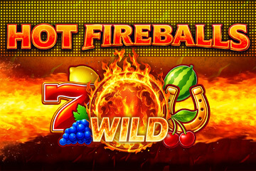 Hot Fireballs